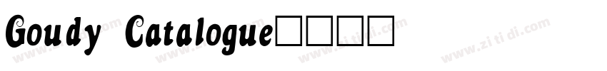 Goudy Catalogue字体转换
